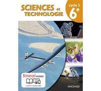 Sciences et technologie 6e (2016) - Manuel élève Bimanuel Magnard : le manuel papier + la licence numérique Elève incluse. - Julie Azan - Magnard - broché - Scolaire / Universitaire