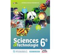 Sciences et Technologie 6e 2024 - Lelivrescolaire.fr - Lelivrescolaire.fr - broché - Scolaire / Universitaire