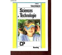 Sciences et technologie: Biologie, physique, technologie, C.P.