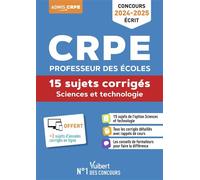 Sciences Et Technologie - 15 Sujets Corrigés