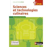 Sciences et technologies culinaires 1re STHR