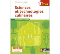 Sciences et technologies culinaires 1re STHR