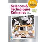 Sciences et technologies culinaires 2de Bac Techno STHR (2015) - Pochette élève Pochette élève, Edition 2016 - Bruno Cardinale - Jacques Lanore Lt Eds - broché - Scolaire / Universitaire