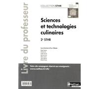 Sciences et technologies culinaires 2de STHR – Livre du professeur – 2016 – Nathan