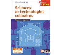 Sciences et technologies culinaires Tle – Édition 2017 – Nathan