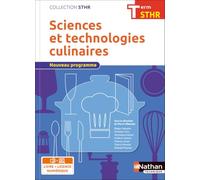 Sciences et technologies culinaires Tle – Édition 2017 – Nathan