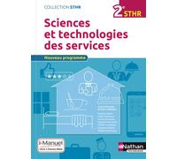 Sciences et technologies des services 2ème (STHR) - Livre + Licence élève - 2016 i-Manuel, Livre et licence élève, Edition 2016 - Sandrine Beldio - Nathan Technique - Livre CD-ROM - Scolaire / Univers