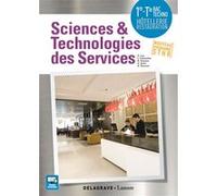 Sciences et Technologies des Services (STS) 1re, Tle Bac STHR (2017) - Pochette élève Olivier Lux (Coordination éditoriale), Ludovic Cubizolles (Auteur), Nathalie Drayton (Auteur), Guy Serre (Auteur),