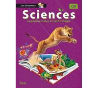 Sciences Expérimentales Et Technologie Cm - Manuel De L'élève