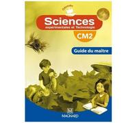 Sciences Expérimentales Et Technologie Cm2 - Guide Du Maître