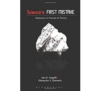 Science's First Mistake