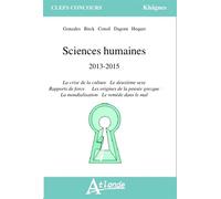 Sciences humaines 2013-2015 Edward W.Saïd, L'orientalisme; Pierre Bourdieu, Langage et pouvoir symbolique; Daniel Arasse, Histoire de peinture - ET AMIEL/BRICK/CONSIL/DAGORN - Atlande Eds - broché - M