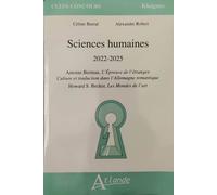 Sciences Humaines 2022-2025 - Howard S. Becker, Les Mondes De L'art - Antoine Berman, L'épreuve De L'étranger - Culture Et Traduction Dans L'allemagne Romantique