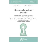 Sciences humaines 2023-2025 Florence Dupont, Les monstres de Sénèque. Pour une dramaturgie de la tragédie romaine ; Christian Jouhaud, Dinah Ribard, Nicolas Schapira, Histoire, Littérature, Témoignage
