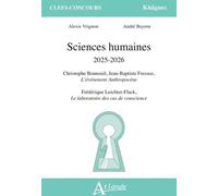 Sciences Humaines 2025-2026 - Leichete-Flack, Le Laboratoire Des Cas De Conscience - Christophe Bonneuil, Jean-Baptiste Fressoz, L'événement Anthropocène - La Terre, L'histoire Et Nous