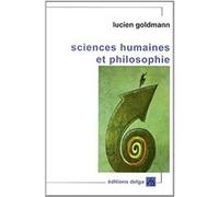 Sciences humaines et philosophie Lucien Goldmann (Auteur)