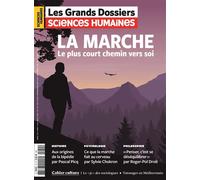 Sciences Humaines GD N°79 : La Marche - Juillet 2025 Le plus court chemin vers soi - Sciences Humaines (revue) - Sciences Humaines Revue - broché - Revue