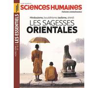 Sciences Humaines HS Les Essentiels N°19 : Les sagesses orientales - Octobre 2025 - Sciences Humaines (revue) - Sciences Humaines Revue - broché - Revue