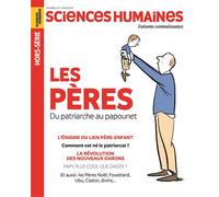 Sciences Humaines HS n°33 : Les pères - Décembre/Janvier 2025 - Sciences Humaines (revue) - Sciences Humaines Revue - broché - Revue