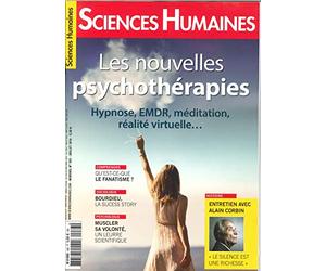 Sciences Humaines N 283 les Nouvelles Psychotherapies Juillet/Aout 2016