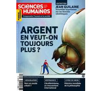 Sciences Humaines n°349 : Argent en veut-on toujours plus ? Juillet 2022 Juillet-Août 2022 - Collectif - Sciences Humaines Revue - broché - Revue