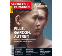 Sciences Humaines n°355 : Fille, garçon, autre ? - Fev 2023 - Collectif - Sciences Humaines Revue - broché - Revue