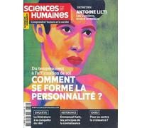 Sciences Humaines n°356 : Comment se forme la personnalité ? - Mars 2023
