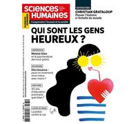 Sciences Humaines N°365 : Qui sont les gens heureux ? - Février 2024 - Collectif - Sciences Humaines Revue - broché - Revue