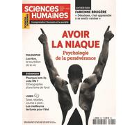Sciences humaines N°370 : Avoir la niaque - Juillet-Août 2024 Psychologie de la persévérance - Collectif - Sciences Humaines Revue - broché - Revue