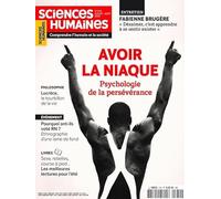 Sciences humaines N°370 : Avoir la niaque - Juillet-Août 2024