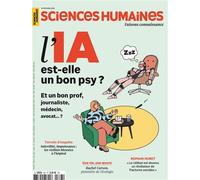 Sciences Humaines n°387 : L'IA est-elle un bon psy ? - Avril 2026 - Sciences Humaines (revue) - Sciences Humaines Revue - broché - Revue