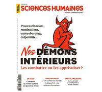 Sciences Humaines n°388 : Nos démons intérieurs - Mai 2026 Les combattre ou les apprivoiser ? - Sciences Humaines (revue) - Sciences Humaines Revue - broché - Revue