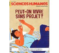 Sciences Humaines n°392 : Peut-on vivre sans projet ? - Octobre 2026