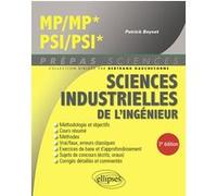 Sciences industrielles de l'ingénieur MP/MP* - PSI/PSI* Patrick Beynet (Auteur), Bertrand Hauchecorne (Collection dirigée par)