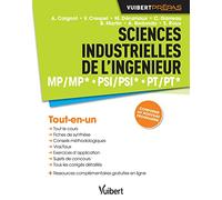 Sciences industrielles de l'ingénieur MP/MP* PSI/PSI* PT/PT*: Tout-en-un