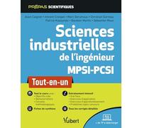 Sciences industrielles de l'ingénieur MPSI-PCSI: Tout-en-un