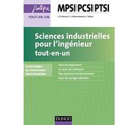 Sciences industrielles pour l'ingénieur MPSI-PCSI-PTSI - 2e éd.: Tout-en-un