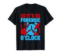 Sciences Médico-légales Majeures Forensic Forensics T-Shirt