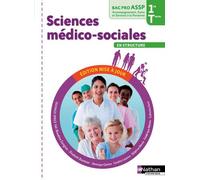 Sciences médico-sociales 1ère/Term Bac pro ASSP option en structure - élève - 2016 Livre de l'élève, Édition 2016 - Blandine Savignac - Nathan Technique - broché - Scolaire / Universitaire