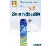 Sciences médico-sociales : BEP CSS, CAP petite enfance, 1ère et 2e années