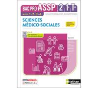 Sciences Médico-Sociales - Blocs 1, 2, 3 et 4 - 2de/1re/Terminale Bac Pro ASSP - Coll. Savoirs et Compétences
