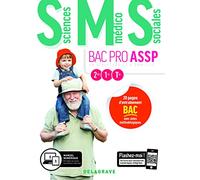 Sciences Médico-Sociales (SMS) 2de, 1re, Tle Bac Pro ASSP (2019) - Pochette élève: "en structure" et "à domicile"