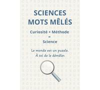 Sciences Mots Mêlés: Mots mêlés faciles à lire sur les sciences | 15x23 cm, 100 pages | 45+ puzzles... Idée de Cadeaux pour vacances, noël, anniversaires,relaxation