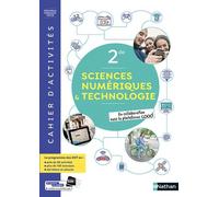 SNT - Cahier de Sciences numériques et Technologie 2de - cahier élève (nouveau programme 2019)