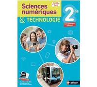 Sciences numériques & Technologie 2de - Manuel 2019 André Duco (Collection dirigée par), Bruno Boucher (Auteur), Sylvain Dardenne (Auteur), Jacques Gérard (Auteur), Boris Hanouch (Auteur), Syvlain Jos
