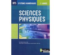 Sciences Physiques Bts Systèmes Numériques 1ère Année