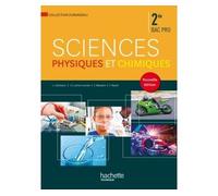 Sciences physiques et chimiques 2de Bac Pro - Livre élève Edition 2014 - Jean-Louis Berducou - Hachette Education - broché - Scolaire / Universitaire