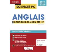 Sciences Po - Anglais - Concours commun des IEP 2025-2026: Tout pour réussir l'épreuve d'anglais - Entraînement intensif - 8 sujets corrigés - Fil d'actu mois par mois