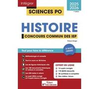 Sciences Po - Histoire - Concours commun des IEP 2025-2026 + 10 vidéos Focus: Tout pour réussir l'analyse de documents - 22 sujets corrigés