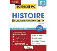 Sciences Po - Histoire - Concours commun des IEP 2027-2028: Tout pour faire la différence